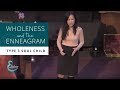 Wholeness & the Enneagram - Type 3 Soul Child - Rev Nhien