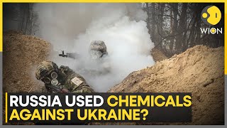 Did Russia use 'chemical weapons' in Ukraine? | World News | Live Discussion | WION