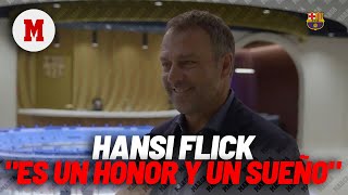 Hansi Flick, nuevo entrenador del FC Barcelona: "Es un gran honor y un sueño" I MARCA