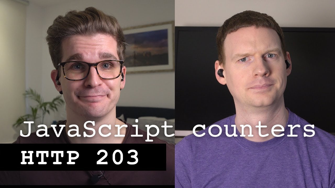 Javascript Counters The Hard Way Http 203 Youtube