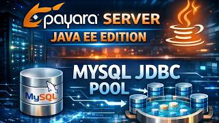 How to create pool and jdbc resource Mysql | Payara 6,7 l Java EE Basics