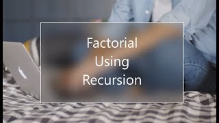 PYTHON PROGRAM 15: FACTORIAL OF A NUMBER USING RECURSIVE FUNCTION|FACTORIAL USING RECURSION