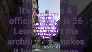 Jenga Building NYC aka 56 Leonard in TriBeCa New York!