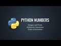 Python Numbers and Arithmetic Operations