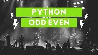 Python Program to Check Odd Even Number