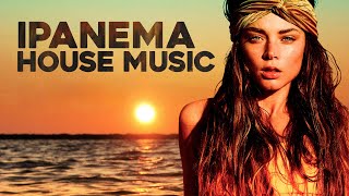 Ipanema Beach ☀️ Tropical House Music