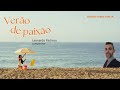 Verão de paixão - Leonardo Pacheco