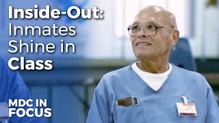 Prisoners to Students: How MDC’s Inside Out Program Changes Lives