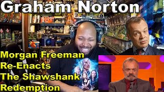 Morgan Freeman Re-Enacts The Shawshank Redemption | The Graham Norton Show Reaction