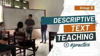 Micro Teaching Practice: Descriptive Text