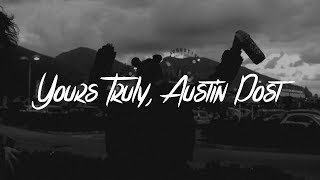 Post Malone - Yours Truly, Austin Post (Lyrics)