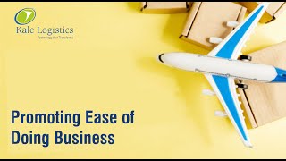 Electronic certificate of origin | Ease of doing business | Kale Logistics Solutions