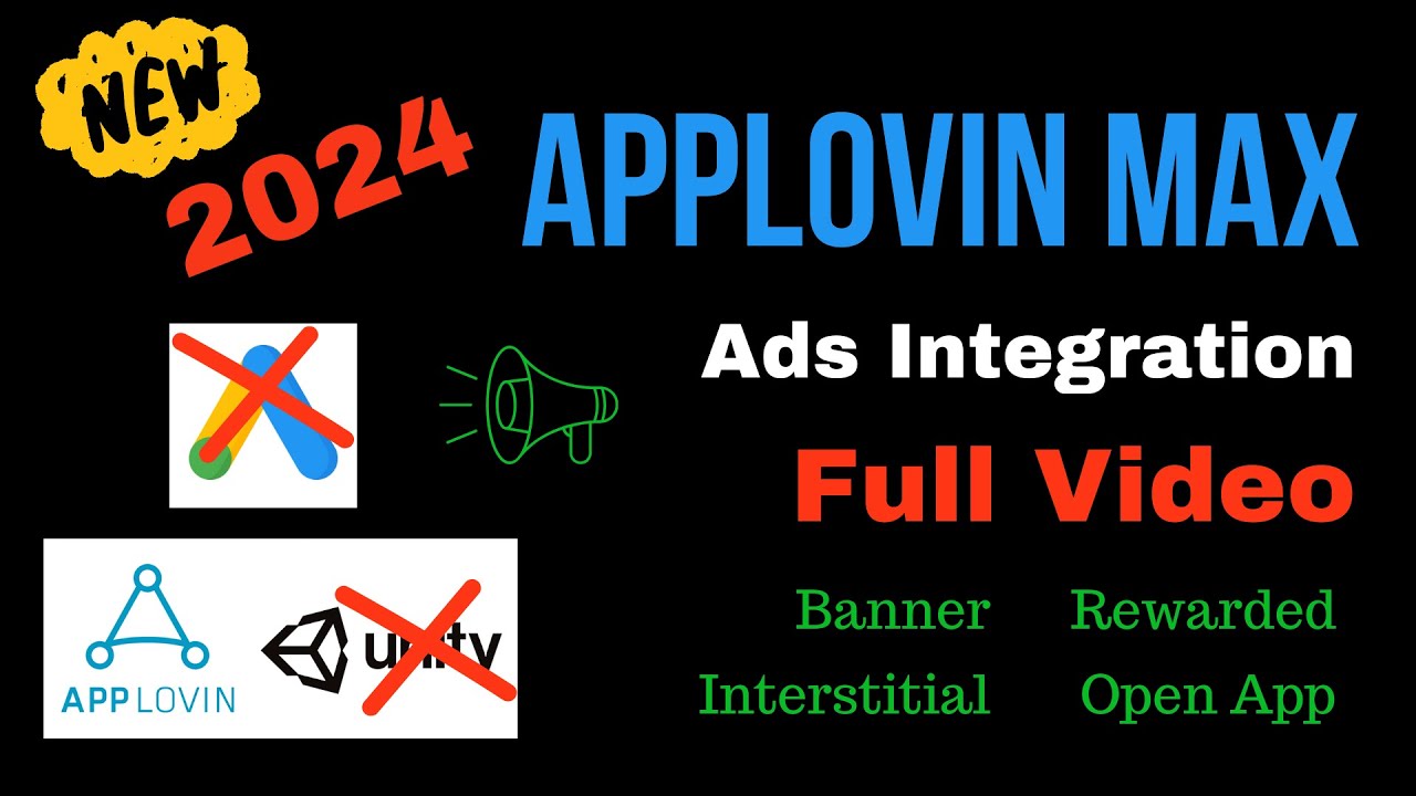 Applovin Ad Integration Full Video || Applovin Banner, Interstitial ...