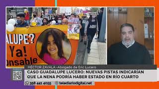 Caso Guadalupe Lucero: Nuevas pistas indicarían que la nena podría haber estado en Río Cuarto