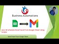 Auto & Schedule Email Send from Google Sheet Using Scripts