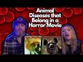 Animal Diseases that Belong in a Horror Movie @mndiaye_97 | HatGuy & @gnarlynikki React