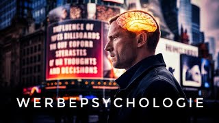 Psychologie der Beeinflussung: Wie sehr lassen wir uns von Werbeplakaten beeinflussen?