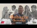 BAHAGIA BERSAMA - ARMANDO (OFFICIAL MUSIC VIDEO)