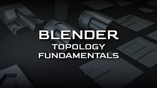 Blender - Topology Fundamentals