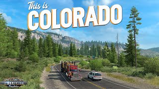 ATS - This is Colorado! (New Map Expansion for American Truck Simulator)