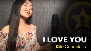 I Love You - Celine Dion Klite Candelario Cover