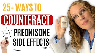 25+ Ways to Counteract Prednisone Side Effects