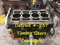 Detroit 4-53T Gear Train And Camshaft