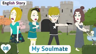 My Soulmate: EP 08 | English Story | Invite English | Animated Stories