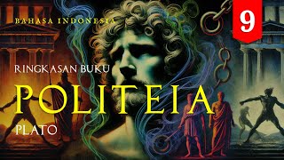 POLITEIA - 09 - karya Plato [Ringkasan Buku]