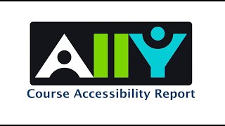 Ally Course Accessibility Report Tutorial