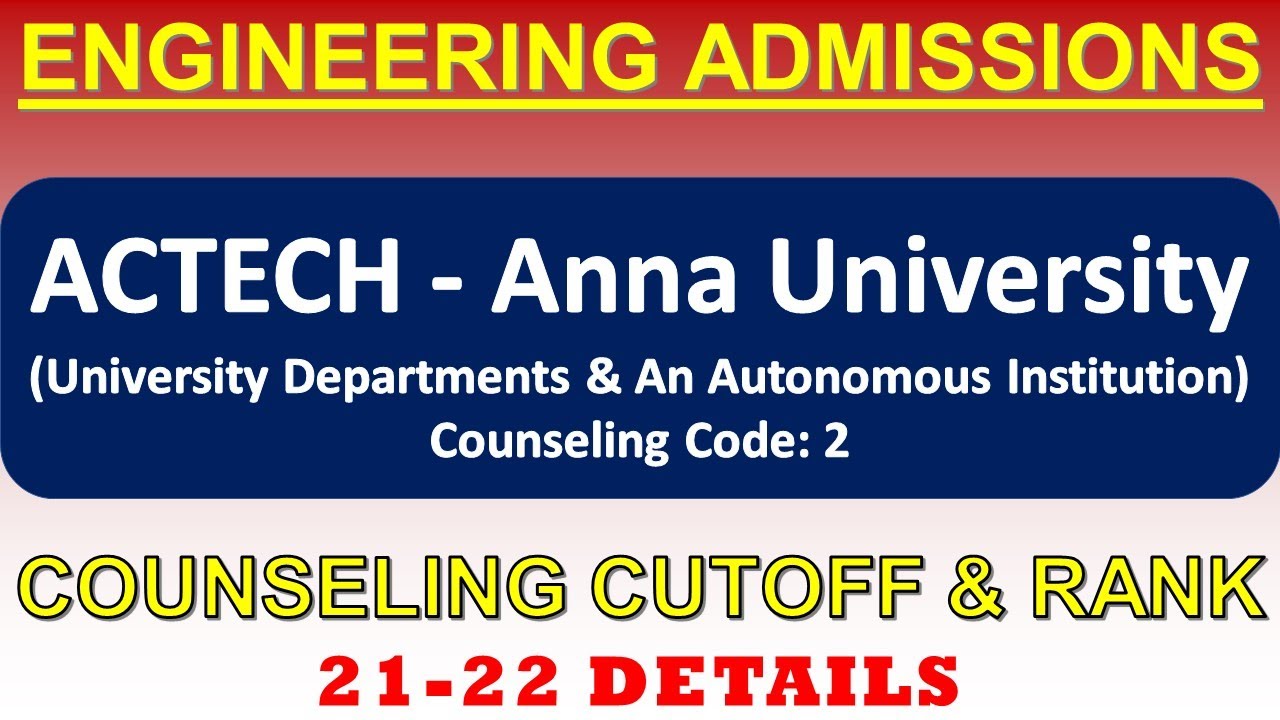 Alagappa College Of Technology| ACTECH-Anna University| Counseling ...