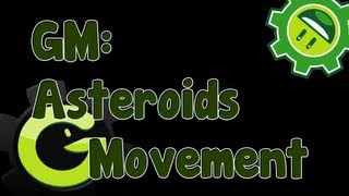 Game Maker Tutorial - Asteroids Movement