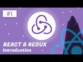 React and Redux Tutorial #1 - Introduction [2020]
