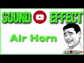 Sound Effect download | Efek Suara Gratisan untuk Video Youtube - Air Horn