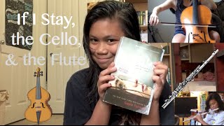 If I Stay, the Cello, \u0026 the Flute