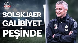 Beşiktaş Ya Tamam Ya Devam Diyor! İşte Solskjaer'in Athletic Bilbao Maçı 11'i #beşiktaş