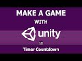 Making a Game with Unity (12): Timer Countdown