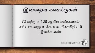 What is the smallest 5-digit number that is exactly divisible by 72 and 108?