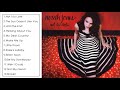 Norah Jones Not Too Late Full Album