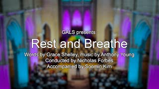 GALS: Auckland's Rainbow Choir - Rest and Breathe