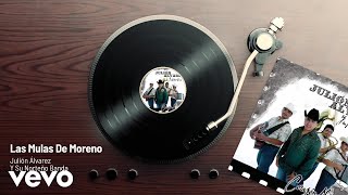 Julión Álvarez Y Su Norteño Banda - Las Mulas De Moreno (Audio)