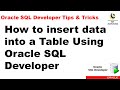 How to insert data into a Table Using Oracle SQL Developer ? || Oracle SQL Developer Tutorial