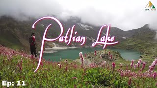 Patlian Lake Vlog | Keep Clean Jewels of Pakistan | Jurwan Lake | پتلیاں چھیل آزاد کشمیر نیلم ویلی