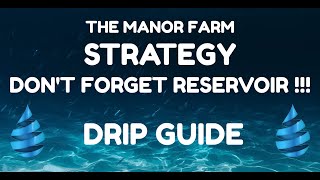 Strategy For The Manor Farm Layer 1!!!  PLUS Don't Forget About Reservoir!!!