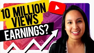 How much did we make from 10 MILLION views on YouTube?!
