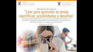 Seminario Internacional “Leer para aprender en áreas científicas: posibilidades y desafíos”