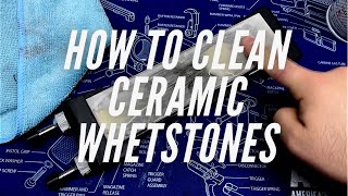 How to Clean Ceramic Whetstones