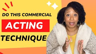 The Commercial Acting Technique