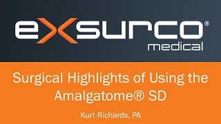 Richards Surgical Highlights with the ASD