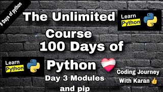 Python Tutorial Day 3 | Modules and Pip Explained in Hindi | Python for Beginners